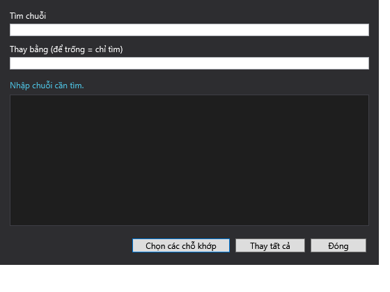 Find and Replace dialog with a search field, a replace field, and Select matches / Replace All / Close buttons
